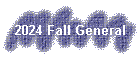 2024 Fall General